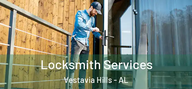 Locksmith Services Vestavia Hills - AL